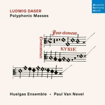 Album Ludwig Daser: Polyphone Messen