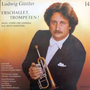 LP Ludwig Güttler: Erschallet, Trompeten! 524699
