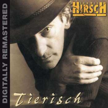 Album Ludwig Hirsch: Tierisch