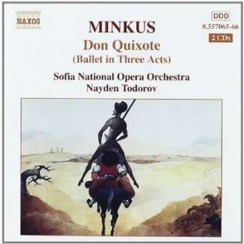 Album Ludwig Minkus: Don Quixote (Ballet In Three Acts)