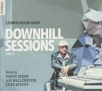Ludwig Seuss Band: Downhill Sessions Part II