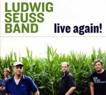 Album Ludwig Seuss: Live Again