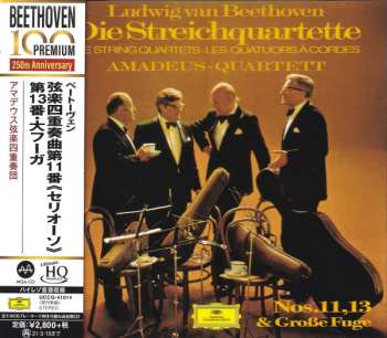 Album Ludwig van Beethoven: Die Streichquartette • The String Quartets • Les Quatuors A Cordes Nos.11,13 & Große Fuge 
