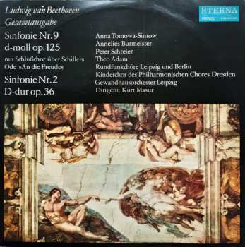 Ludwig van Beethoven: Sinfonie Nr. 9 D-moll Op. 125 (Mit Schlußchor Über Schillers Ode »An Die Freude«) / Sinfonie Nr. 2 D-dur Op. 36