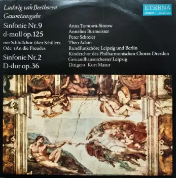 Sinfonie Nr. 9 D-moll Op. 125 (Mit Schlußchor Über Schillers Ode »An Die Freude«) / Sinfonie Nr. 2 D-dur Op. 36