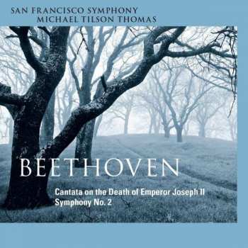 Album Ludwig van Beethoven: Cantata on the Death of Emperor Joseph II / Symphony No. 2