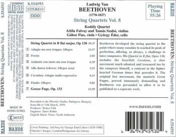 CD Ludwig van Beethoven: Complete String Quartets Vol. 8 - Op. 130 In B Flat Major - Grosse Fugue, Op. 133 318166