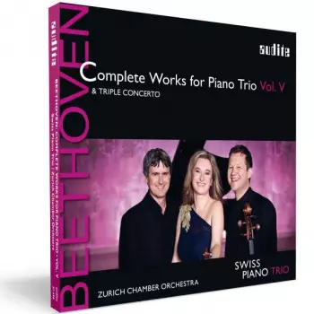 Complete Works For Piano Trio Vol. V & Triple Concerto