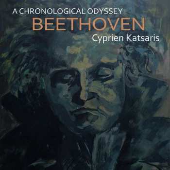 Album Ludwig van Beethoven: Cyprien Katsaris - A Chronological Beethoven-odyssey