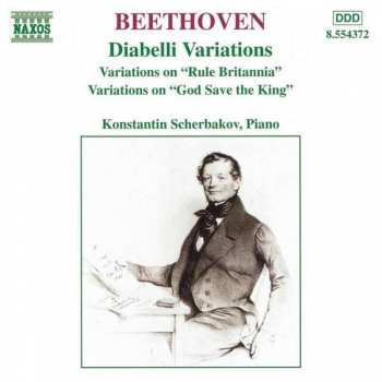 Album Ludwig van Beethoven: Diabelli Variations / Variations On "Rule Britannia" / Variations On "God Save The King"