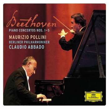 Ludwig van Beethoven: Die 5 Klavierkonzerte = The Piano Concertos = Les Concertos Pour Piano