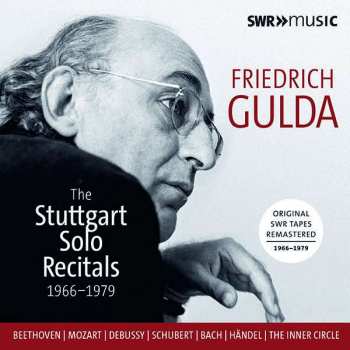 Ludwig van Beethoven: Friedrich Gulda - The Stuttgart Solo Recitals 1966-1979