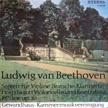 Album Ludwig van Beethoven: Septett Für Violine, Bratsche, Klarinette, Horn, Fagott, Violoncello Und Kontrabass Es-dur Op. 20