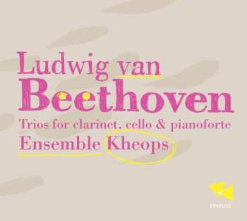 CD Ludwig van Beethoven: Klarinettentrios Op.11 & Op.38 329612