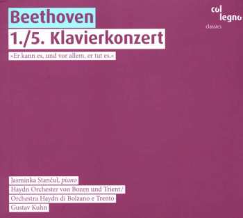 CD Ludwig van Beethoven: 1./5. Klavierkonzert »Er Kann Es, Und Vor Allem, Er Tut Es«  424793