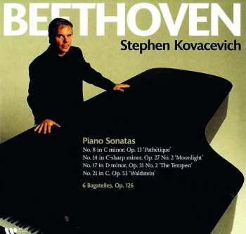 Album Stephen Bishop-Kovacevich: Beethoven, Piano Sonatas