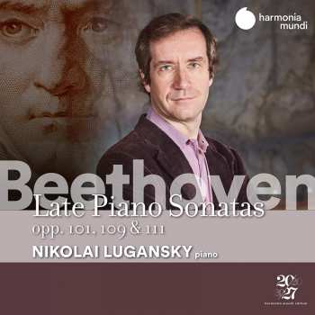 Album Ludwig van Beethoven: Late Piano Sonatas - Opp. 101, 109 & 111