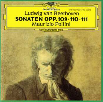 Ludwig van Beethoven: Sonaten Opp. 109・110・111