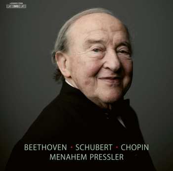 Ludwig van Beethoven: Menahem Pressler - Beethoven/schubert/chopin