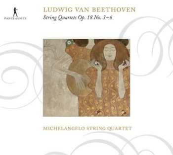 Album Ludwig van Beethoven: String Quartets Op.18 No.3-6