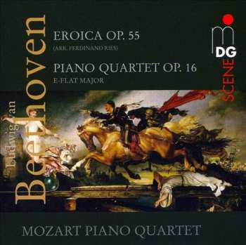 Album Ludwig van Beethoven: Eroica Op. 55 ; Piano Quartet Op. 16