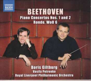 Ludwig van Beethoven: Piano Concertos Nos. 1 And 2 / Rondo, Wo0 6