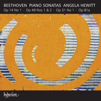 Album Ludwig van Beethoven: Piano Sonatas Op 14 No 1 ~ Op 49 Nos 1 & 2 ~ Op 31 No 1 ~ Op 81a