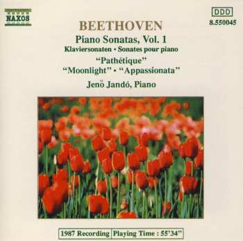 Ludwig van Beethoven: Piano Sonatas, Vol. 1 = Klaviersonaten = Sonates Pour Piano - "Pathétique" • "Moonlight" • "Appassionata"