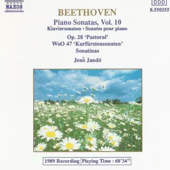 Piano Sonatas, Vol. 10: Op. 28 'Pastoral' • WoO 47 'Kurfürstensonaten'  • Sonatinas