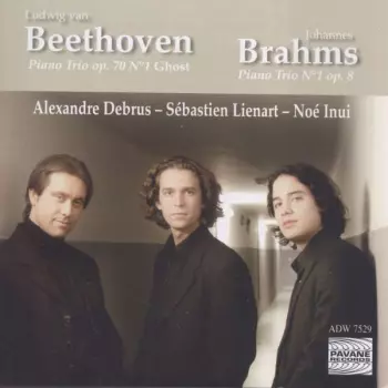 Ludwig van Beethoven: Piano Trio Op, 70 N°1 Ghost - Piano Trio N°1 Op,8