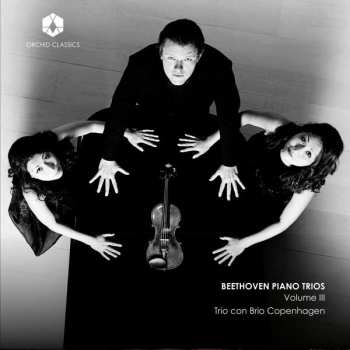 Album Ludwig van Beethoven: Piano Trios Volume III