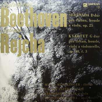 Album Ludwig van Beethoven: Serenáda D Dur Pro Flétnu, Housle A Violu, Op. 25 / Kvartet G Dur Pro Flétnu, Housle, Violu A Violoncello, Op. 98, Č. 3