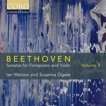 Sonatas For Fortepiano And Violin Volume 3