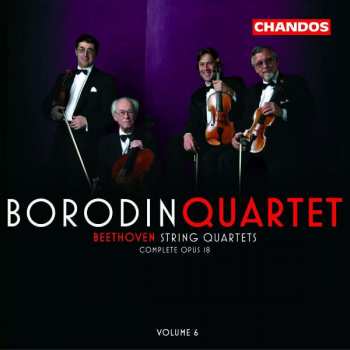 Album Ludwig van Beethoven: String Quartets Complete Opus 18 Volume 6