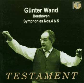 CD Günter Wand: Beethoven Symphonies Nos. 4 & 5 433362