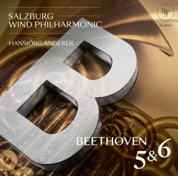 CD Ludwig van Beethoven: Symphonien Nr.5 & 6 (in Der Bearbeitung Für Blasorchester) 464964