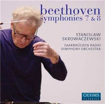 Album Ludwig van Beethoven: Symphonies 7 & 8