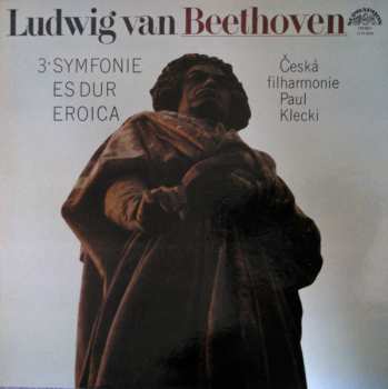 LP Ludwig van Beethoven: 3. Symfonie Es Dur "Eroica" (79 2) 138757