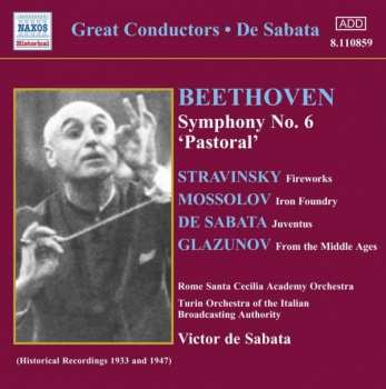 Album Ludwig van Beethoven: Symphony No. 6 "Pastoral" / Fireworks / Iron Foundry / Juventus / From The Middle Ages