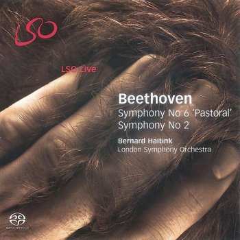 Album Ludwig van Beethoven: Symphony No 6 'Pastoral' / Symphony No 2