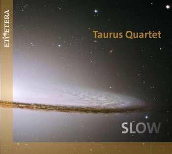 Album Ludwig van Beethoven: Taurus Quartet - Slow