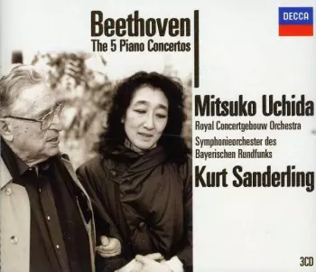 Ludwig van Beethoven: The 5 Piano Concertos