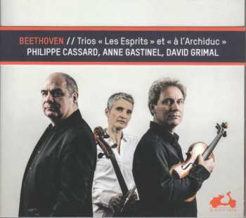 Album Ludwig van Beethoven: Trios "Les Esprits" et "à l'Archiduc"