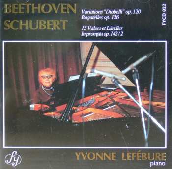 Album Ludwig van Beethoven: Variations "Diabelli" Op. 120 / Bagatelles Op. 126 / 15 Valses Et Länder / Impromptu Op.142/2