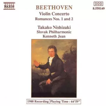Ludwig van Beethoven: Violin Concerto / Romances Nos. 1 And 2