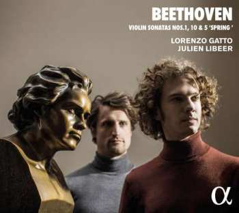 Album Ludwig van Beethoven: Violin Sonatas Nos. 1, 10 & 5 'Spring'