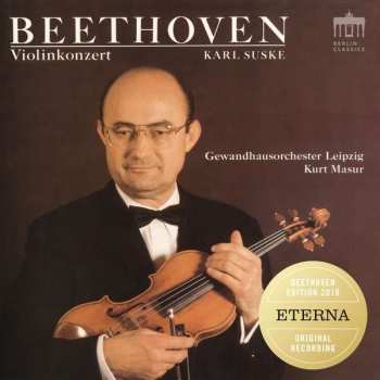 Ludwig van Beethoven: Violinkonzert D-Dur Op. 61 • Romanzen Op. 40 & Op. 50 • Violinkonzert C-Dur (Fragment)