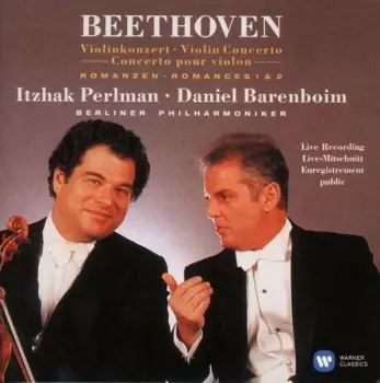 Ludwig van Beethoven: Violinkonzert -Violin Concerto · Romanzen - Romances 1 & 2