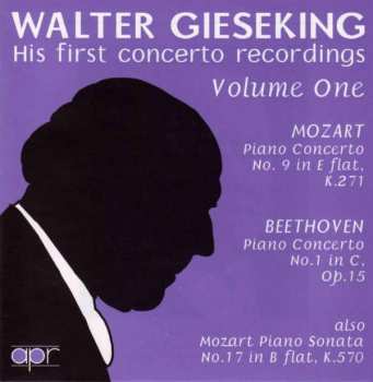 Album Ludwig van Beethoven: Walter Gieseking - His First Concerto Recordings Vol.1