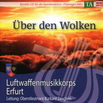Album Luftwaffenmusikkorps Erfurt: Über Den Wolken
